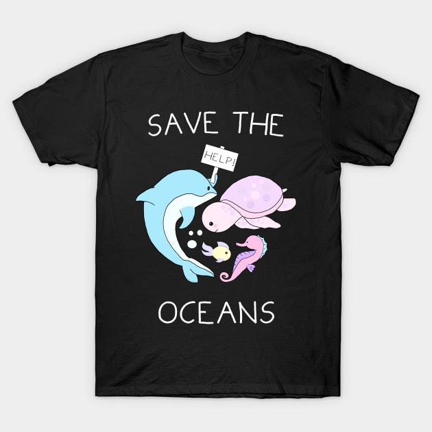 Save The Oceans T-Shirt by Danielle